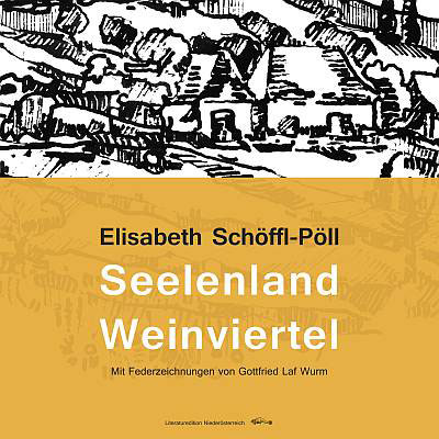 Seelenland Weinviertel